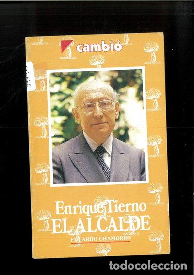 B&uuml;cher: Enrique Tierno, el alcalde- 9788485229864