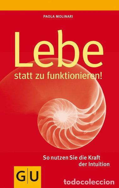 B&uuml;cher: Lebe statt zu funktionieren- 9783833819162