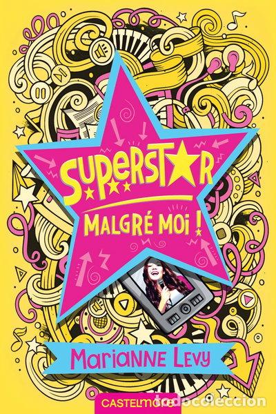 B&uuml;cher: Superstar malgr&eacute; moi- 9782362310768