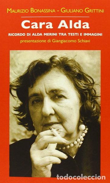 B&uuml;cher: Cara Alda. Ricordo di Alda Merini tra testi e immagini- 9788877995483