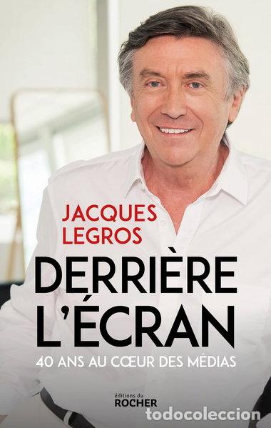 books: Derri&egrave;re l'&eacute;cran: 40 ans au coeur des m&eacute;dias- 9782268108025
