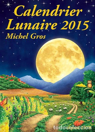 Livres: Calendrier lunaire 2015- 9782953050561