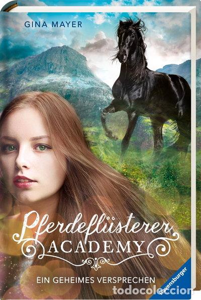Livros em segunda m&atilde;o: Pferdefl&uuml;sterer-Academy, Band 2: Ein geheimes Versprechen- 9783473404513