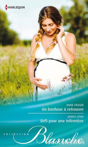 Libros: Un bonheur &agrave; retrouver ; D&eacute;fi pour une infirmi&egrave;re- 9782280245876