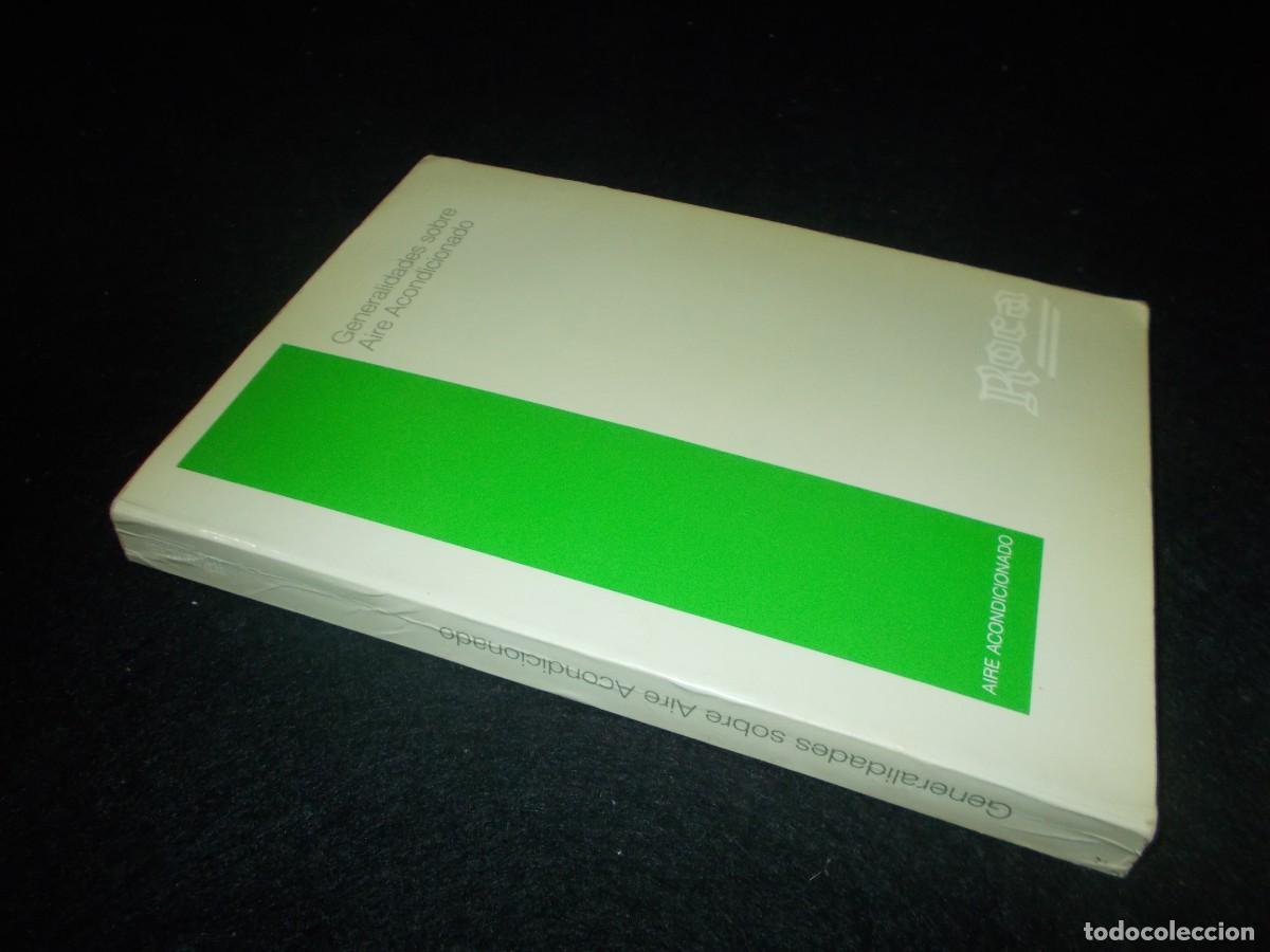 Libros: GENERALIDADES SOBRE AIRE ACONDICIONADO. ROCA. 1986. Libro - Foto 11