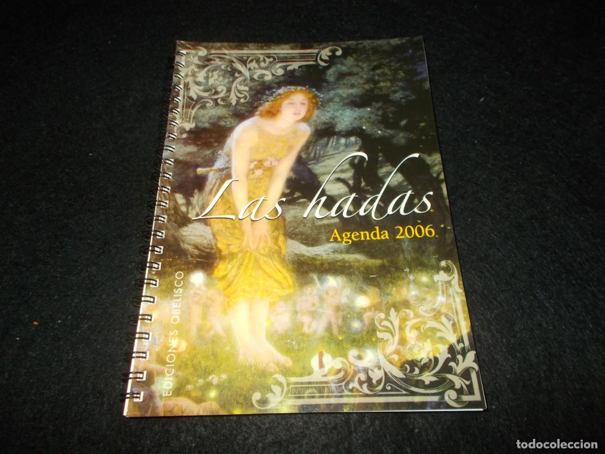 Libros: LAS HADAS, AGENDA 2006. Ediciones Obelisco - Foto 1