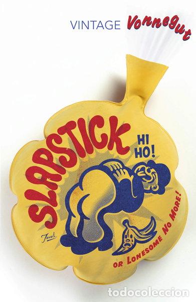books: Slapstick, or Lonesome No More!- 9780099842705