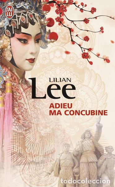 books: Adieu ma concubine- 9782277236337