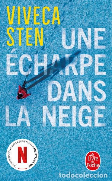 books: Une &eacute;charpe dans la neige- 9782253243977