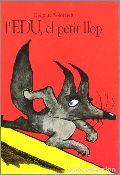 Livres: L'Edu, el petit llop- 9788484700692