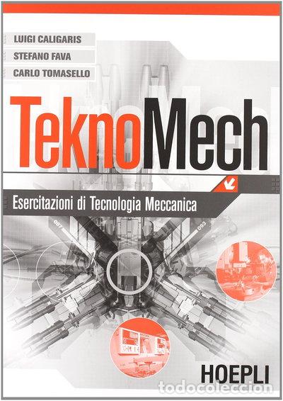Livres: Teknomech. Per le scuole superiori. Con CD-ROM- 9788820331511