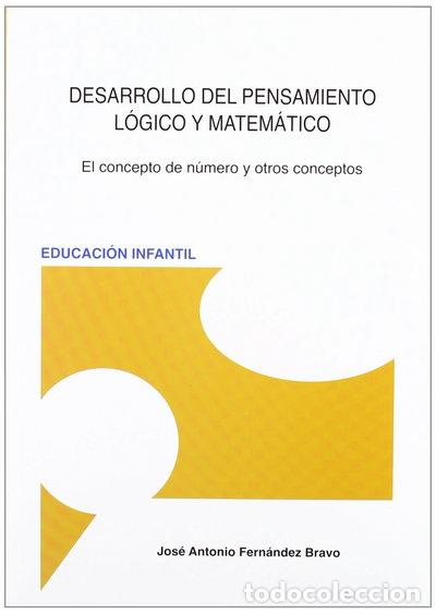 Livres: Desarrollo del pensamiento l&oacute;gico y matem&aacute;tico- 9788493495442