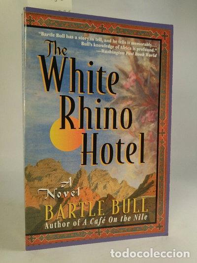 Livres: The White Rhino Hotel- 9780786707980