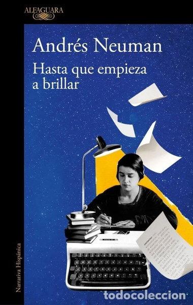 B&uuml;cher: Hasta que empieza a brillar- 9788410496279