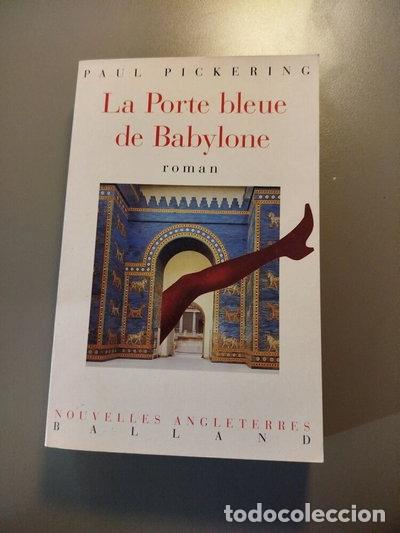 Libros: La porte bleue de Babylone- 9782715810730