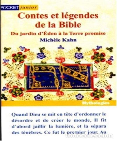 Libros: Contes et l&eacute;gendes de la bible: Du jardin d'Eden &agrave; la Terre promise- 9782266086783