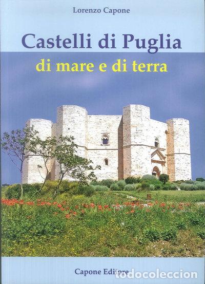 Libros: Castelli di Puglia di mare e di terra- 9788883492082