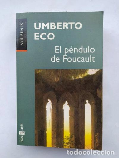 Libros: El p&eacute;ndulo de Foucault- 9788401413124