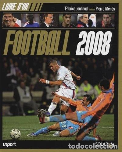 Libros: Livre d'or du football 2008- 9782263047176