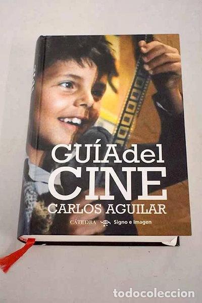 Libros: Gu&iacute;a del cine- 9788437626130