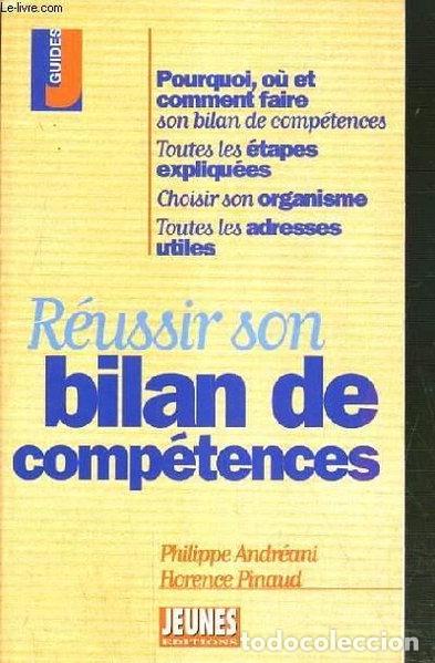 Libros: R&eacute;ussir son bilan de comp&eacute;tences- 9782910934637