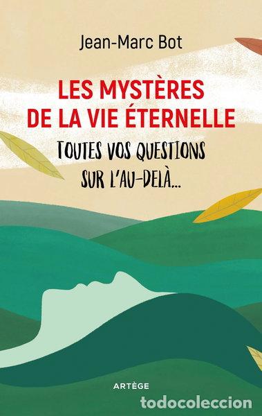 Libros: Les myst&egrave;res de la vie &eacute;ternelle- 9791033604372