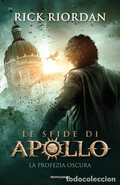 Livres: La profezia oscura. Le sfide di Apollo- 9788804676331