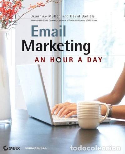 Livres: Email Marketing: An Hour a Day- 9780470386736