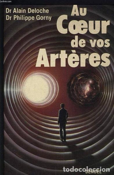Libros: Au c&oelig;ur de vos art&egrave;res- 9782207231401