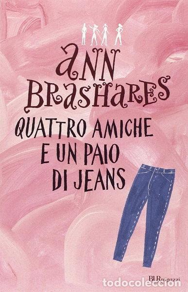 B&uuml;cher: Quattro amiche e un paio di jeans- 9788817041034