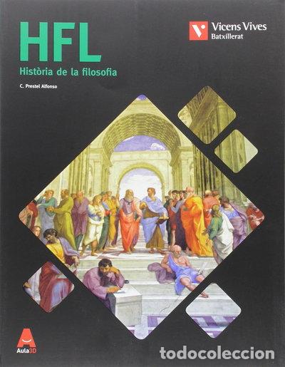 Livros em segunda m&atilde;o: HFL (Historia de la Filosof&iacute;a) Batxillerat Aula 3D- 9788468236070