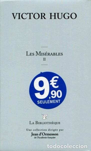 Libros: Les Mis&eacute;rables, Tome 2- 9782810501274