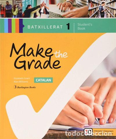Libri di seconda mano: Make the Grade 1&ordm; Bachillerato Student's Book- 9789925301348