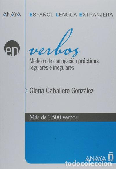 Libri di seconda mano: Verbos. Modelos de conjugaci&oacute;n pr&aacute;cticos. Regulares e irregulares- 9788466752763