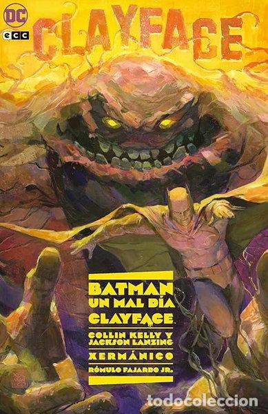 Libros: Batman: Un mal d&iacute;a - Clayface- 9788419760968