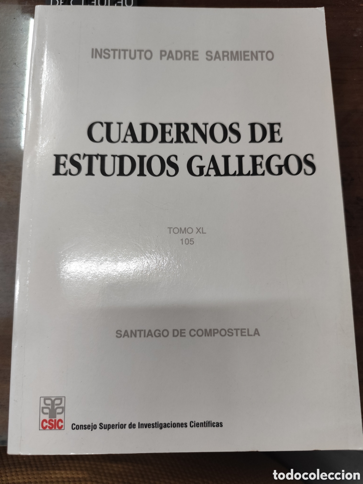 Libros: CUADERNOS DE ESTUDIOS GALLEGOS. Tomo XL n&ordm; 105. Instituto Padre Sarmiento. Galicia