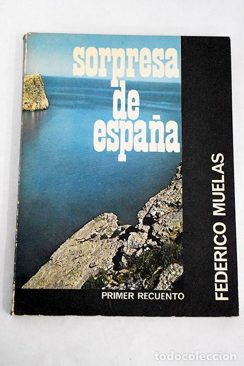 books: Sorpresa de Espa&ntilde;a: (Primer recuento).- Muelas, Federico