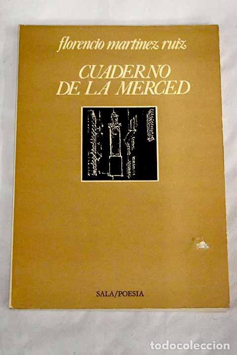 books: Cuaderno de la Merced.- Mart&iacute;nez Ruiz, Florencio