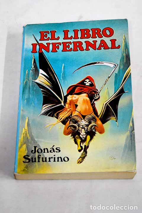 Libros: El libro infernal: Sufurino, Jonas.- Sufurino, Jonas