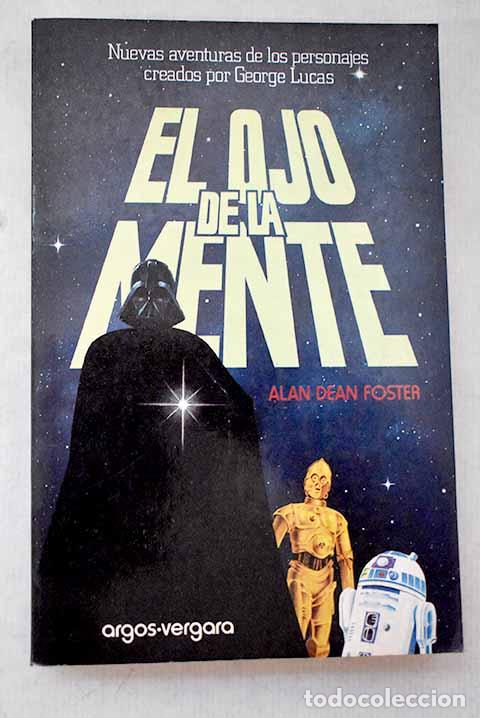 Libros: El ojo de la mente: Foster, Alan Dean.- Foster, Alan Dean