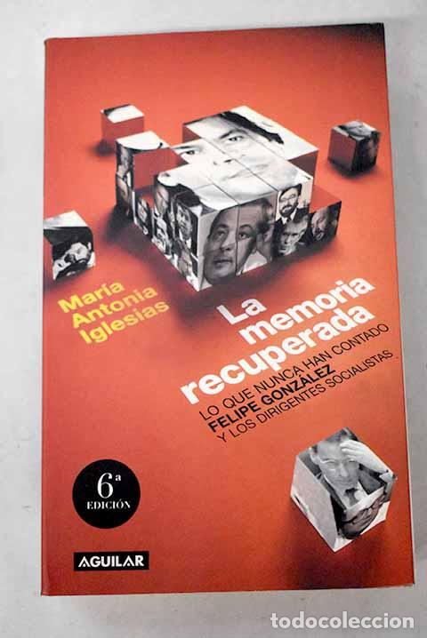 Libros: La memoria recuperada.- Iglesias, Mar&iacute;a Antonia