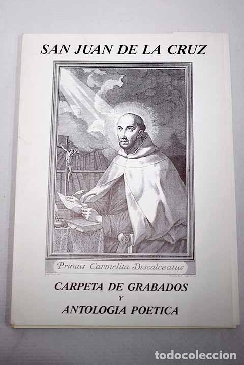 Libros: San Juan de la Cruz: carpeta de grabados y antolog&iacute;a po&eacute;tica