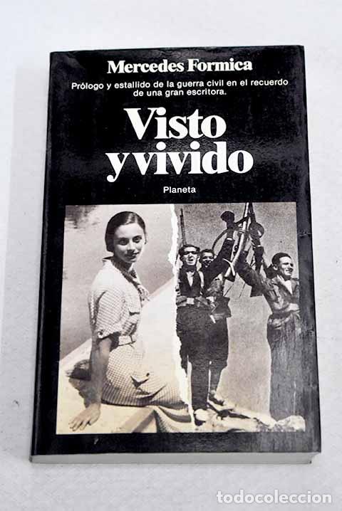 Libros: Visto y vivido, 1931-1937: peque&ntilde;a historia de ayer.- Formica, Mercedes