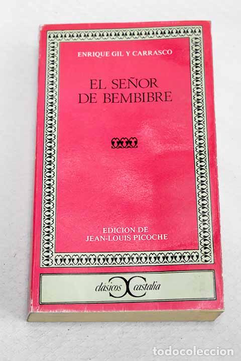 Libros: El se&ntilde;or de Bembibre.- Gil y Carrasco, Enrique