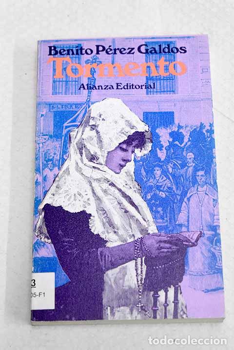 Libros: Tormento: P&eacute;rez Gald&oacute;s, Benito.- P&eacute;rez Gald&oacute;s, Benito