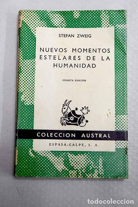 Libros: Nuevos momentos estelares de la humanidad.- Zweig, Stefan