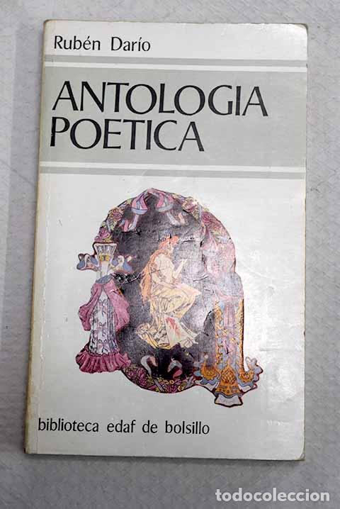 Libros: Antolog&iacute;a po&eacute;tica: Dar&iacute;o, Rub&eacute;n.- Dar&iacute;o, Rub&eacute;n