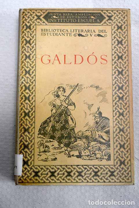 Libros: Gald&oacute;s: P&eacute;rez Gald&oacute;s, Benito.- P&eacute;rez Gald&oacute;s, Benito