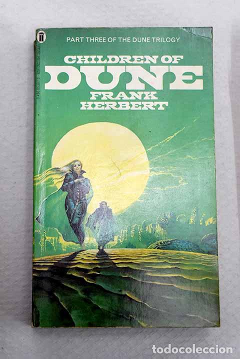Libros: Children of Dune: Herbet, Frank.- Herbet, Frank