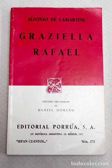 books: Graziella ; Rafael: Lamartine, Alphonse de.- Lamartine, Alphonse de